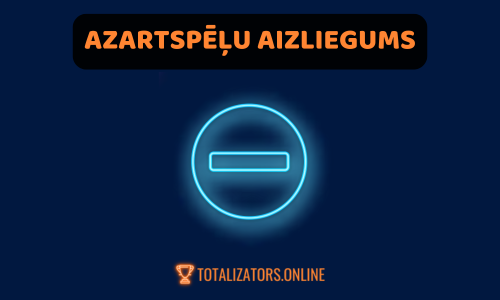 Azartspēļu aizliegums